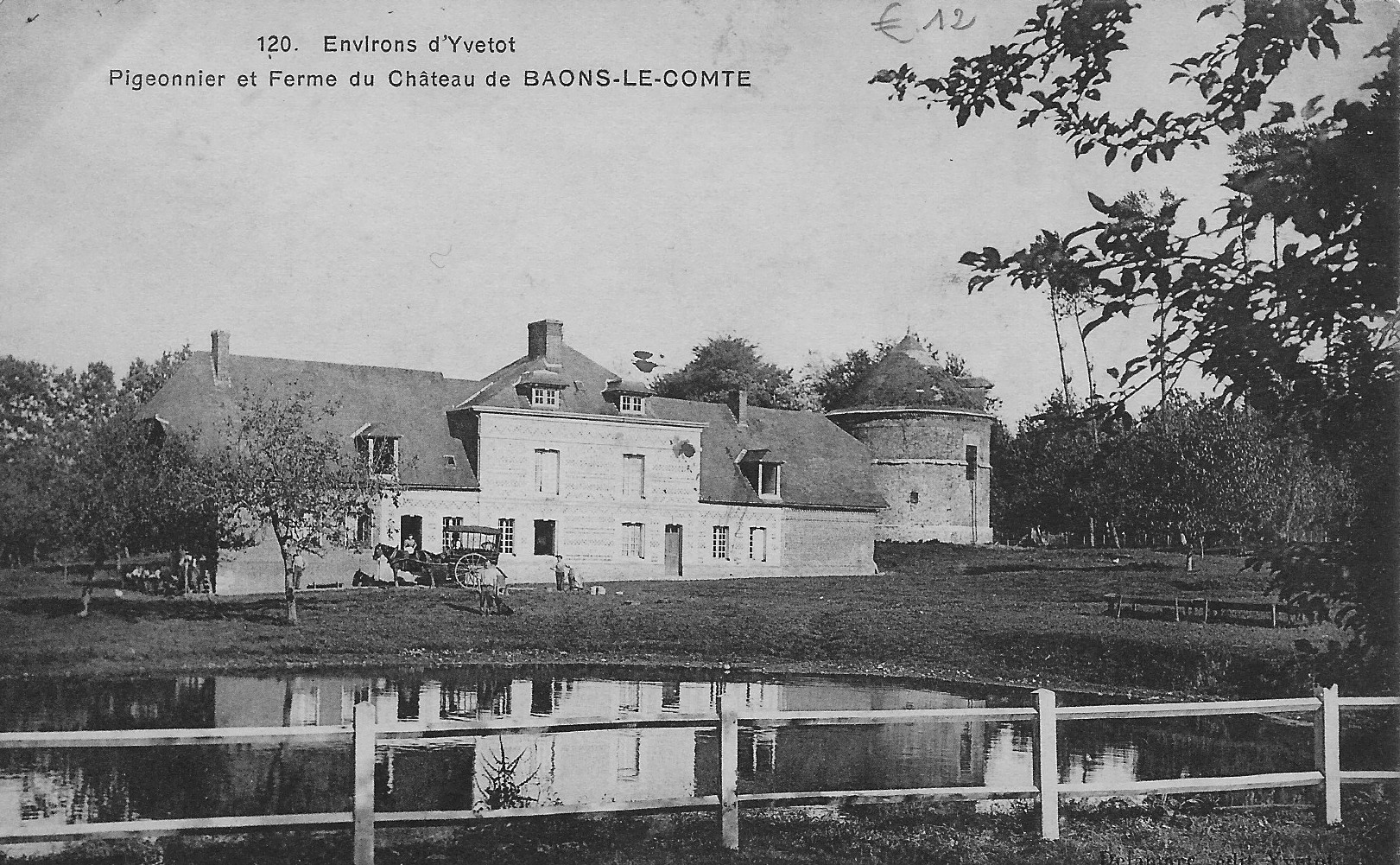 SI BAONS LE COMTE M’ÉTAIT CONTÉ   UNE FERME ET SON COLOMBIER